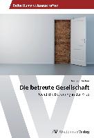 Die betreute Gesellschaft