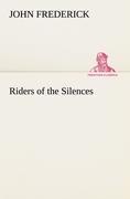 Riders of the Silences