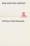 Si'Wren of the Patriarchs