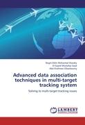 Advanced data association techniques in multi-target tracking system