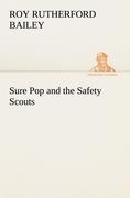 Sure Pop and the Safety Scouts