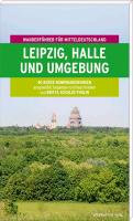 Leipzig, Halle und Umgebung