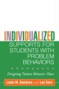 Individualized Supports for Students with Problem Behaviors