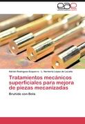 Tratamientos mecánicos superficiales para mejora de piezas mecanizadas