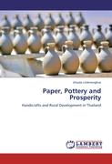 Paper, Pottery and Prosperity