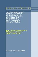 Data Mining for Scientific and Engineering Applications