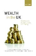 Wealth in the UK: Distribution, Accumulation, and Policy