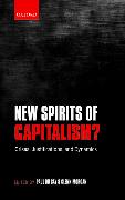 New Spirits of Capitalism?: Crises, Justifications, and Dynamics