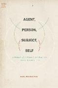 Agent, Person, Subject, Self: A Theory of Ontology, Interaction, and Infrastructure
