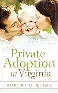 Private Adoption in Virginia