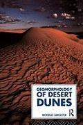 The Geomorphology of Desert Dunes