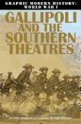 Gallipoli and the Southern Theaters