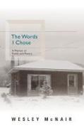 The Words I Chose - A Memoir of Family and Poetry