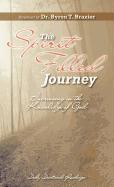 The Spirit-Filled Journey: Increasing in the Knowledge of God