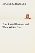 Four Little Blossoms and Their Winter Fun