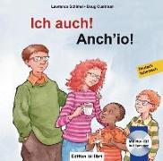 Ich auch! Kinderbuch Deutsch-Italienisch