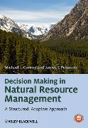 Decision Making in Natural Resource Management