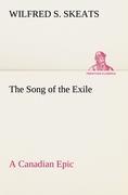 The Song of the Exile¿A Canadian Epic