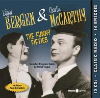 Edgar Bergen & Charlie McCarthy: The Funny Fifties
