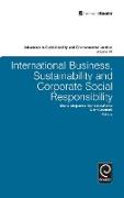 International Business, Sustainability and Corporate Social Responsibility