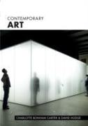 Contemporary Art: The Essential Guide to 200 Groundbreaking Artists