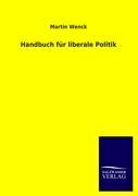 Handbuch für liberale Politik