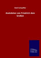 Anekdoten von Friedrich dem Großen