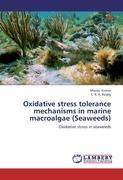 Oxidative stress tolerance mechanisms in marine macroalgae (Seaweeds)