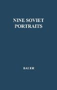 Nine Soviet Portraits