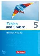 Zahlen und Größen, Nordrhein-Westfalen Kernlehrpläne - Ausgabe 2013, 5. Schuljahr, Schülerbuch