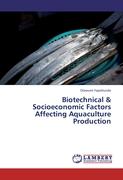 Biotechnical & Socioeconomic Factors Affecting Aquaculture Production