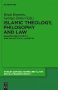 Islamic Theology, Philosophy and Law