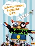 Schrottroboter, Pappkühe & Co