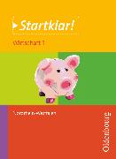 Startklar!, Nordrhein-Westfalen, Wirtschaft - Band 1, Wirtschaften in privaten Haushalten, Schülerbuch