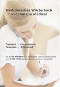 Medizinisches Wörterbuch / Vocabulaire médical