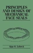 Principles and Design of Mechanical Face Seals