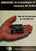 Arduino : la tecnología al alcance de todos