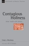 Contagious Holiness: Jesus' Meals with Sinners