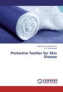 Protective Textiles for Skin Disease