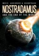 Nostradamus And The End Of The World