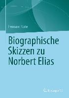 Biographische Skizzen zu Norbert Elias