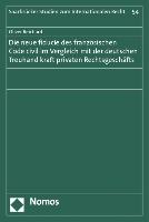 Die neue fiducie des französischen Code civil im Vergleich mit der deutschen Treuhand kraft privaten Rechtsgeschäfts