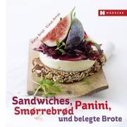 Sandwiches, Panini, Smørrebrød und belegte Brote