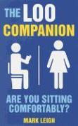 The Loo Companion: Are You Sitting Comfortably?