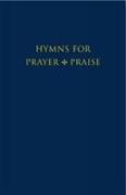 Hymns for Prayer and Praise Full Music Edition