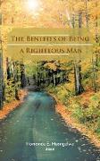 The Benefits of Being a Righteous Man