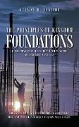 The Principles of Kingdom Foundations