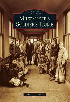 Milwaukee's Soldiers Home