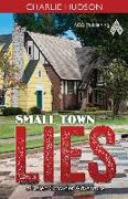 Small Town Lies: A Helen Crowder Adventure