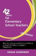 42 Rules for Elementary School Teachers (2nd Edition)